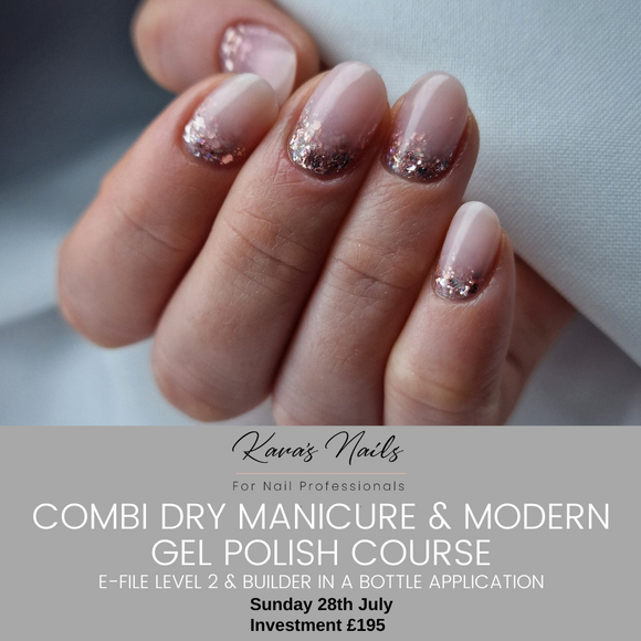 Combi Dry Manicure & Modern Gel Polish Course (E-File Level 2) Booking Fee 28th July