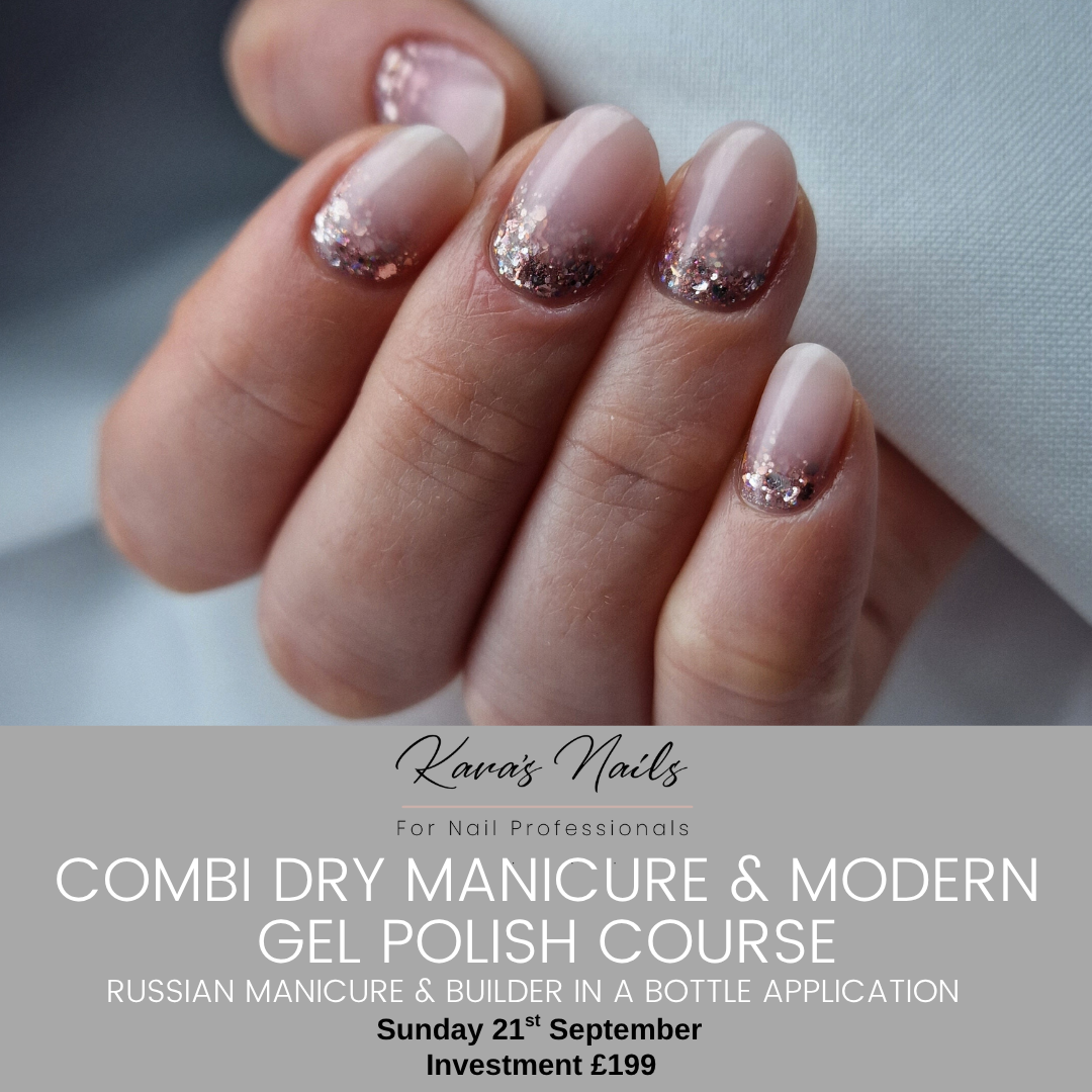 Combi Dry Manicure & Modern Gel Polish Course Booking Fee 21st September