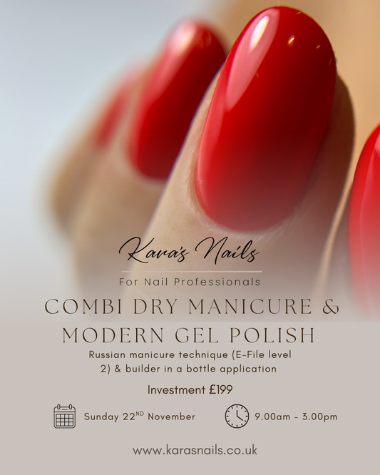 Combi Dry Manicure & Modern gel Polish Course Booking Fee 22nd November